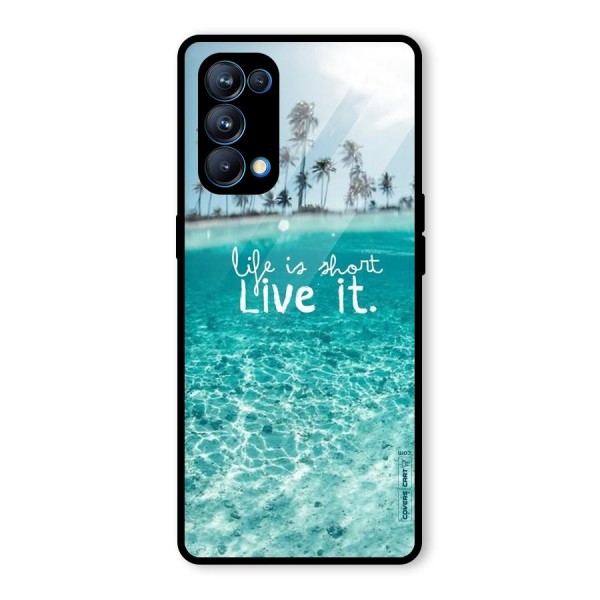 Life Is Short Glass Back Case for Oppo Reno5 Pro 5G