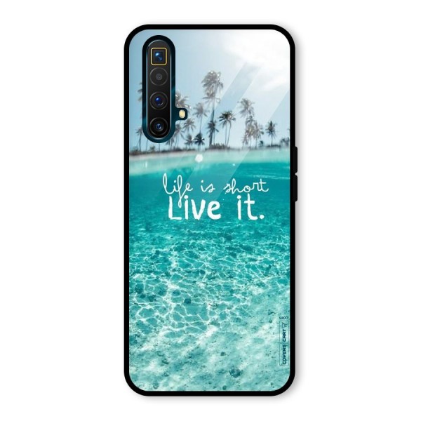 Life Is Short Glass Back Case for Realme X3 SuperZoom