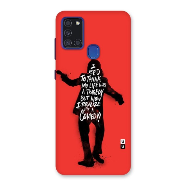 Life Tragedy Comedy Back Case for Galaxy A21s