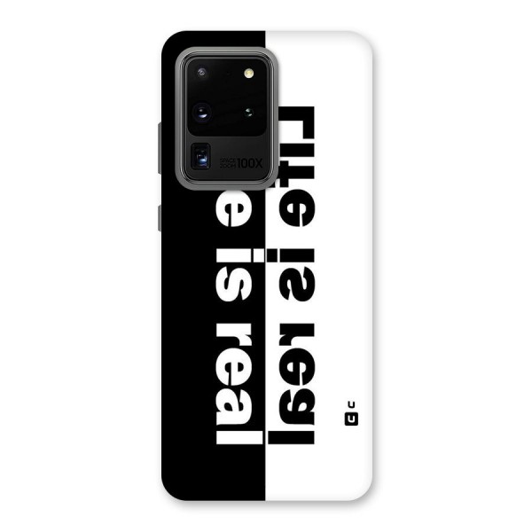 Life is Real Back Case for Galaxy S20 Ultra