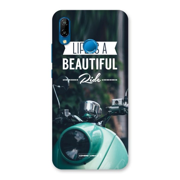 Life is a Beautiful Ride Back Case for Huawei P20 Lite