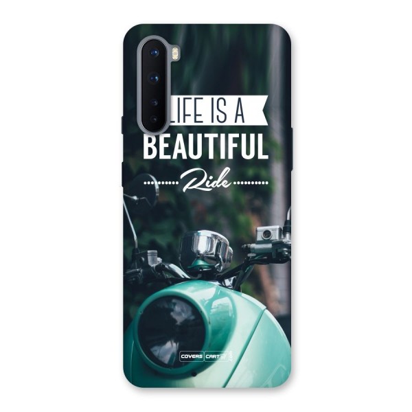 Life is a Beautiful Ride Back Case for OnePlus Nord