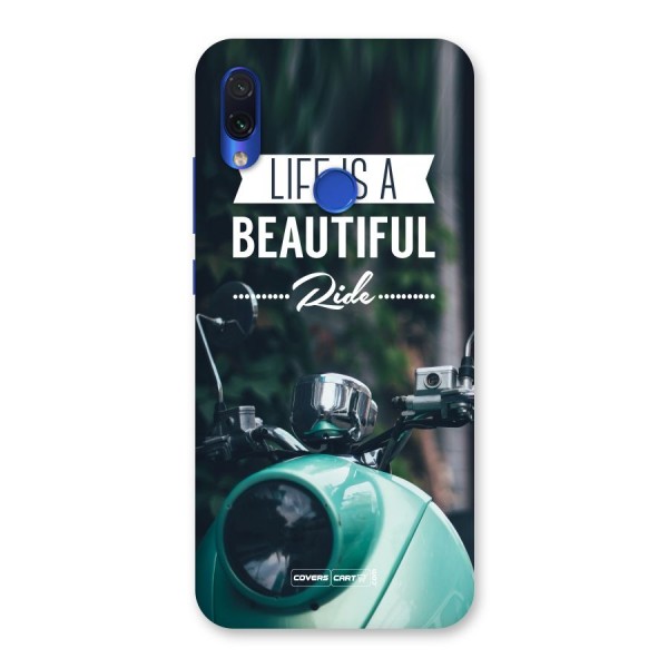 Life is a Beautiful Ride Back Case for Redmi Note 7
