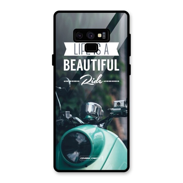 Life is a Beautiful Ride Glass Back Case for Galaxy Note 9
