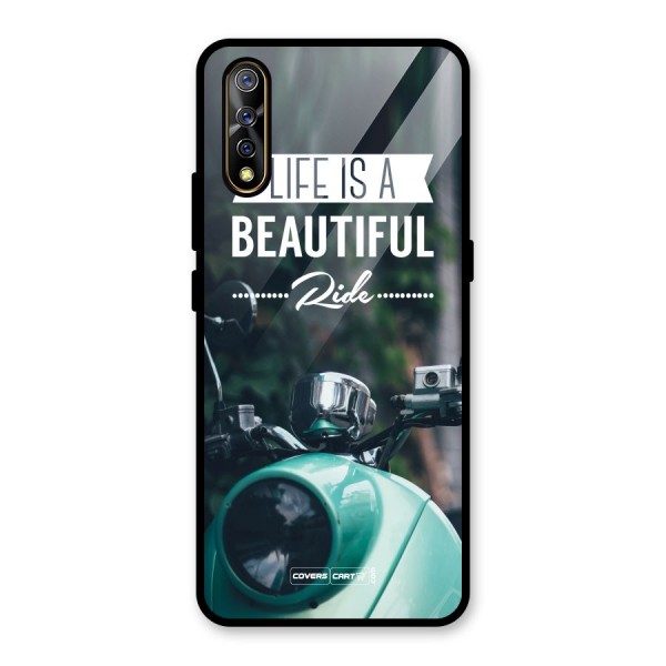 Life is a Beautiful Ride Glass Back Case for Vivo S1