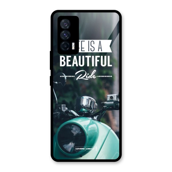 Life is a Beautiful Ride Glass Back Case for Vivo iQOO 7 5G