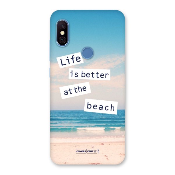 Life is better at the Beach Back Case for Redmi Note 6 Pro