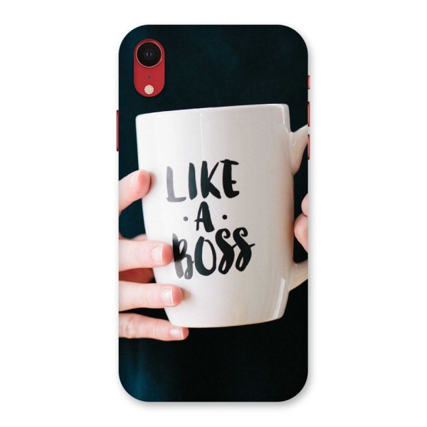 Like a Boss Back Case for iPhone XR