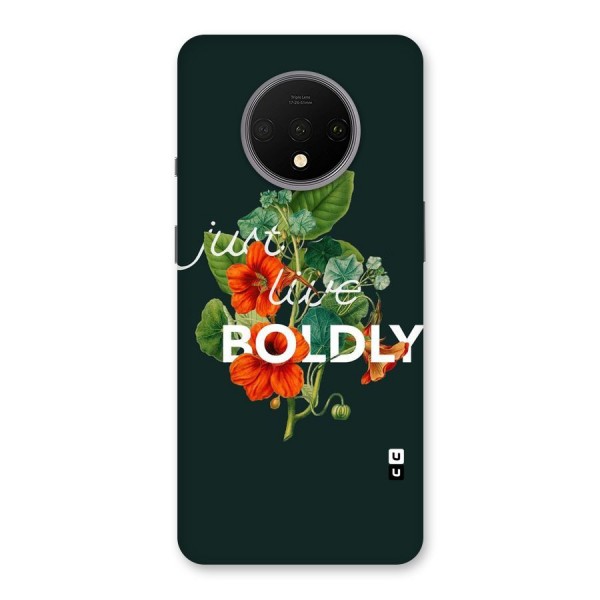 Live Boldly Back Case for OnePlus 7T