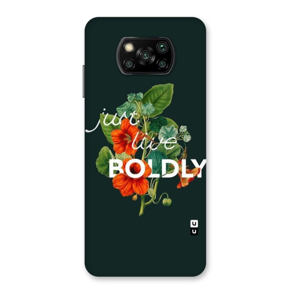 Live Boldly Back Case for Poco X3