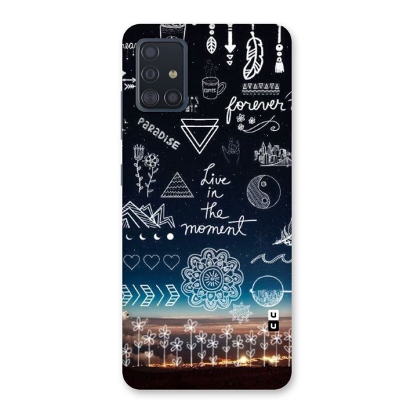 Live In The Moment Back Case for Galaxy A51