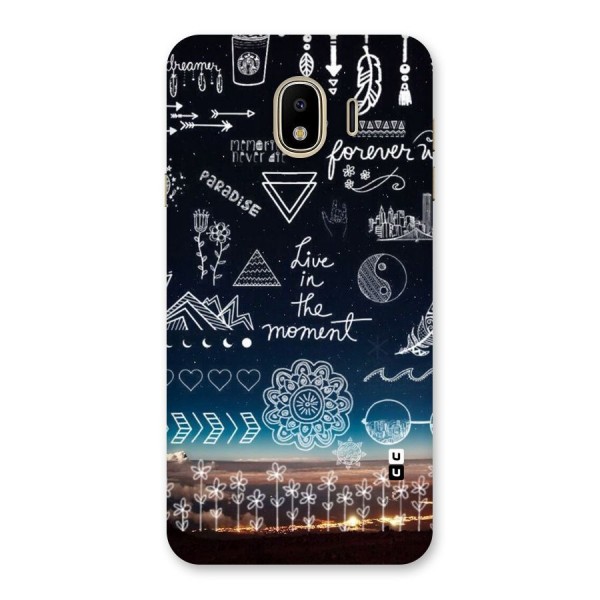 Live In The Moment Back Case for Galaxy J4