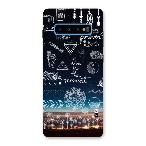 Live In The Moment Back Case for Galaxy S10 Plus