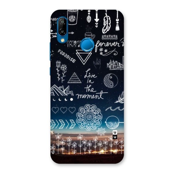 Live In The Moment Back Case for Huawei P20 Lite