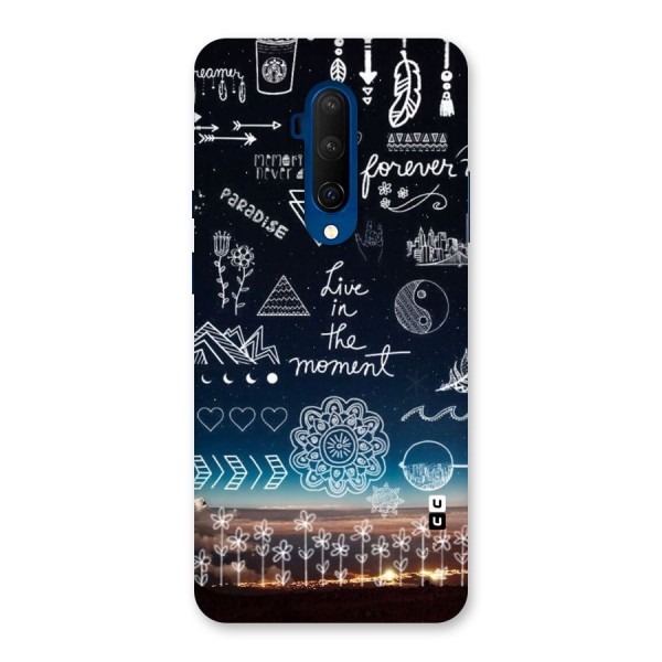 Live In The Moment Back Case for OnePlus 7T Pro