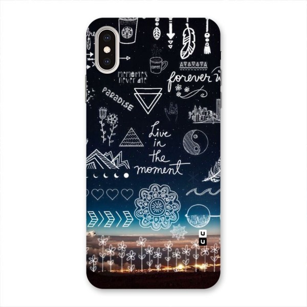 Live In The Moment Back Case for iPhone XS Max