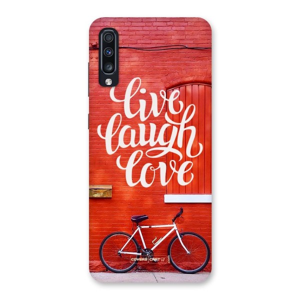 Live Laugh Love Back Case for Galaxy A70