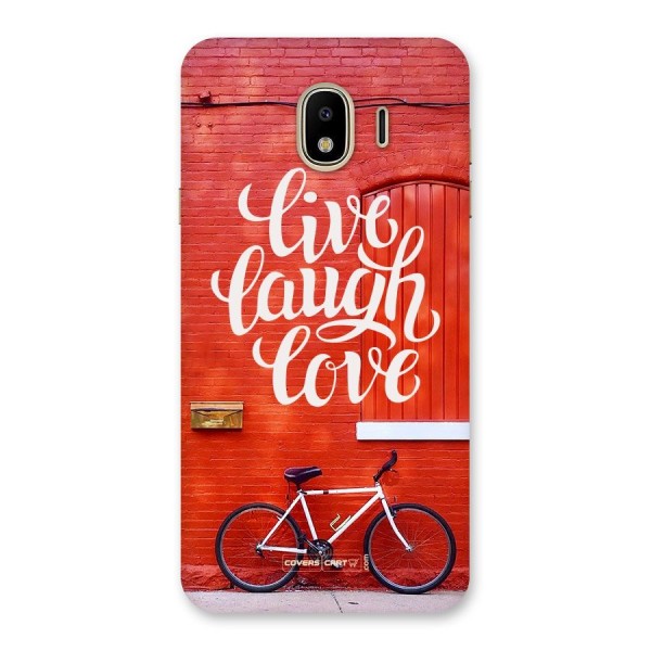 Live Laugh Love Back Case for Galaxy J4