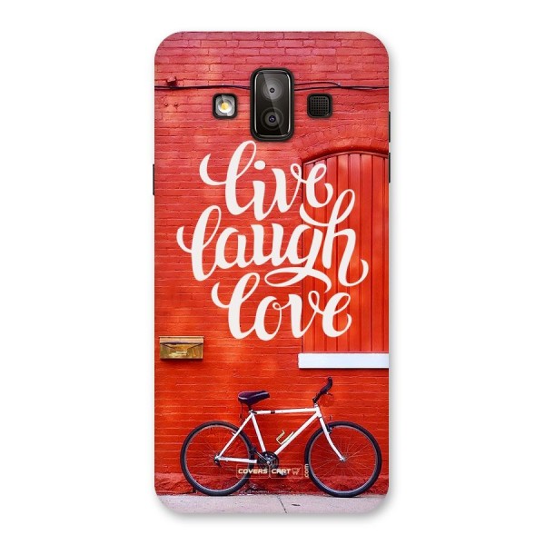 Live Laugh Love Back Case for Galaxy J7 Duo