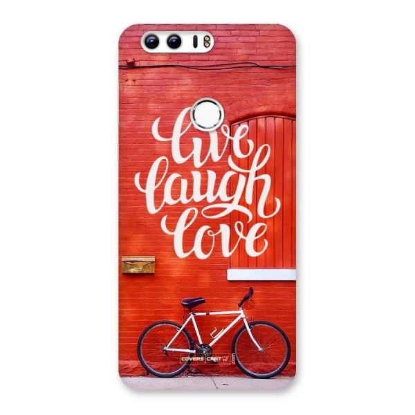 Live Laugh Love Back Case for Honor 8