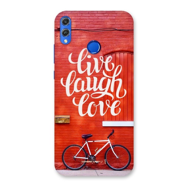 Live Laugh Love Back Case for Honor 8X