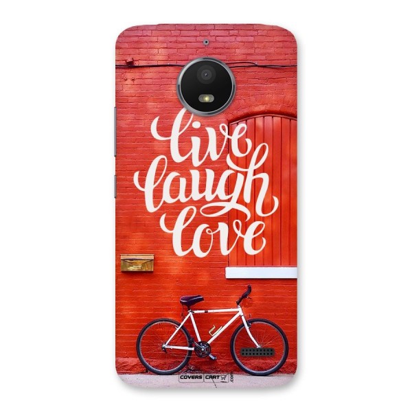 Live Laugh Love Back Case for Moto E4