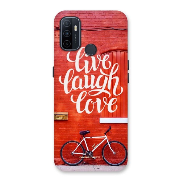 Live Laugh Love Back Case for Oppo A53