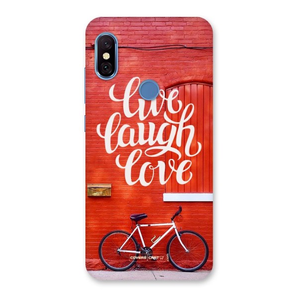 Live Laugh Love Back Case for Redmi Note 6 Pro
