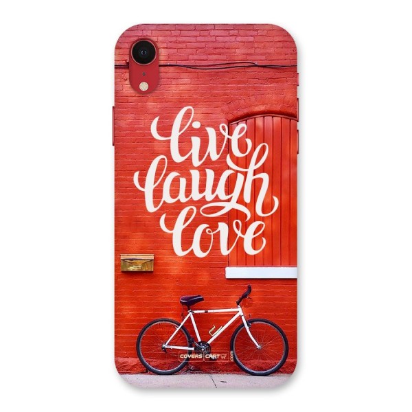 Live Laugh Love Back Case for iPhone XR