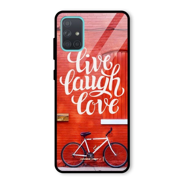 Live Laugh Love Glass Back Case for Galaxy A71