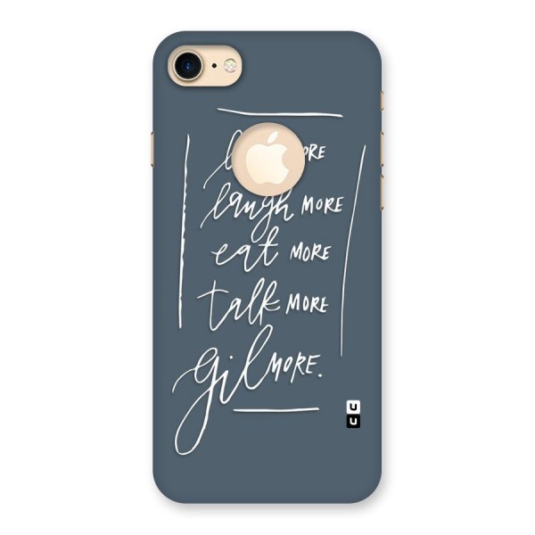 Live Laugh More Back Case for iPhone 7 Logo Cut