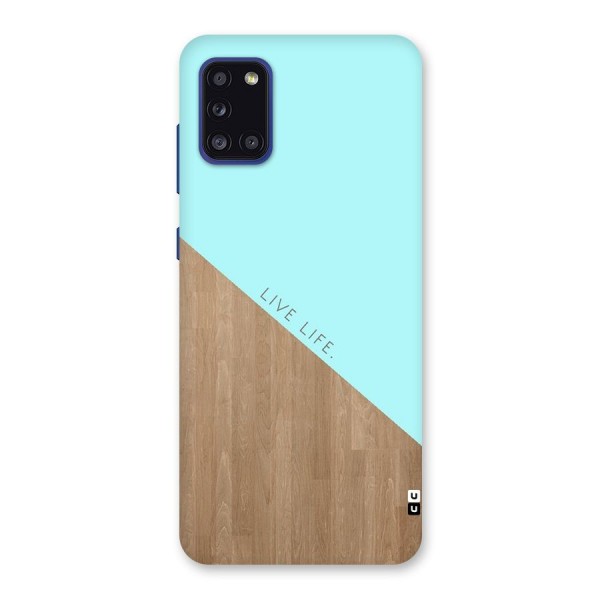 Live Life Back Case for Galaxy A31