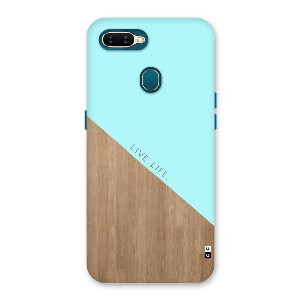 Live Life Back Case for Oppo A7