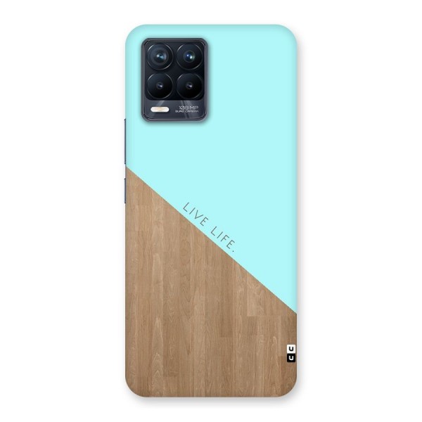 Live Life Back Case for Realme 8 Pro