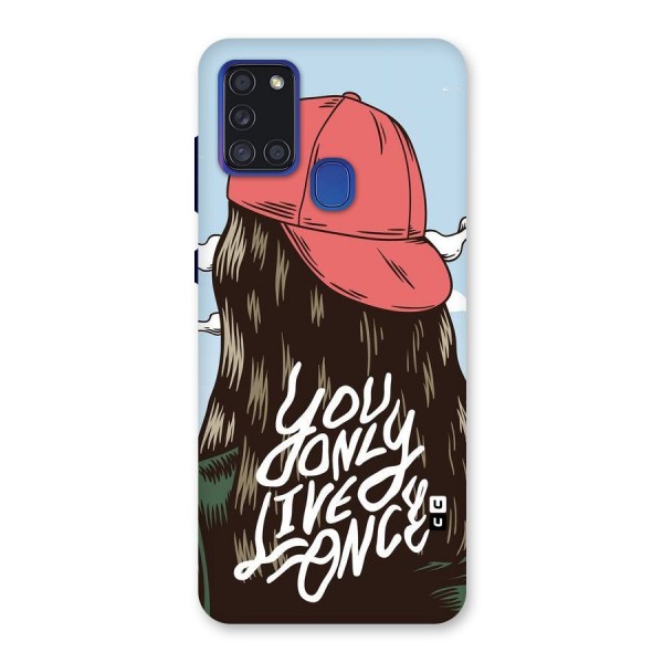 Live Once Back Case for Galaxy A21s