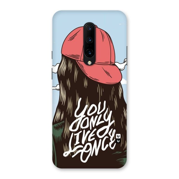 Live Once Back Case for OnePlus 7 Pro