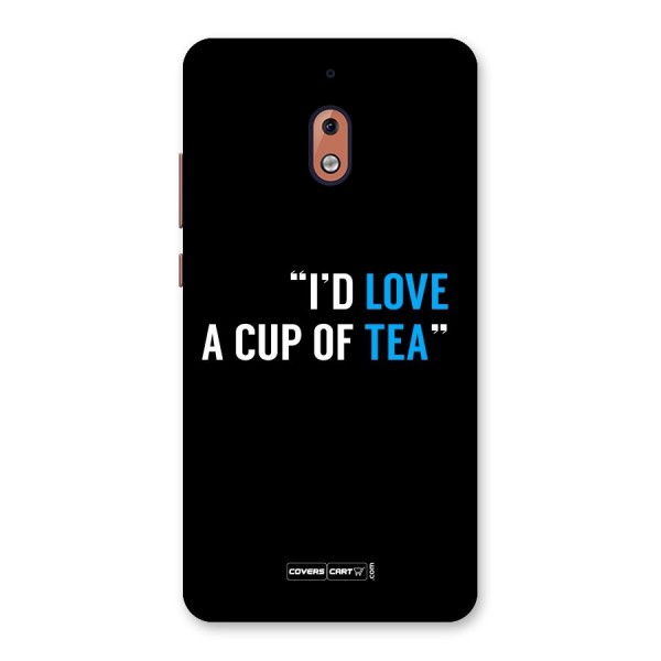 Love Tea Back Case for Nokia 2.1