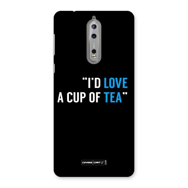 Love Tea Back Case for Nokia 8