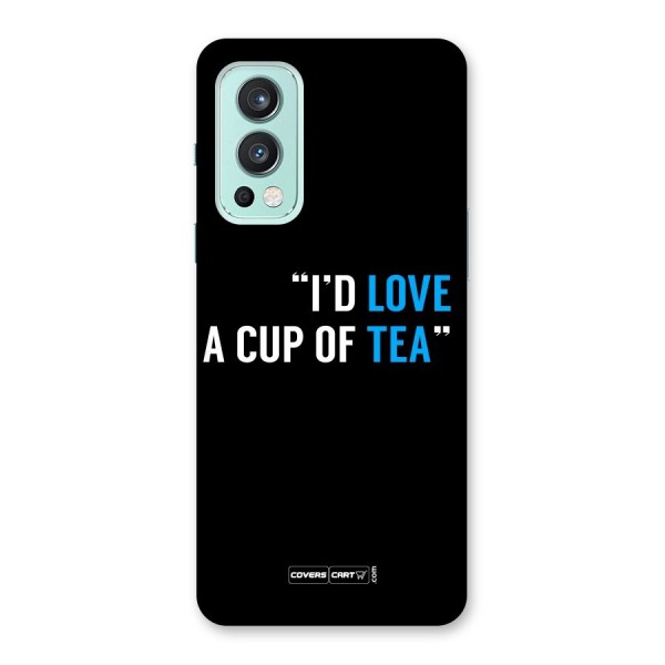 Love Tea Back Case for OnePlus Nord 2 5G