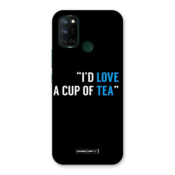 Love Tea Back Case for Realme 7i