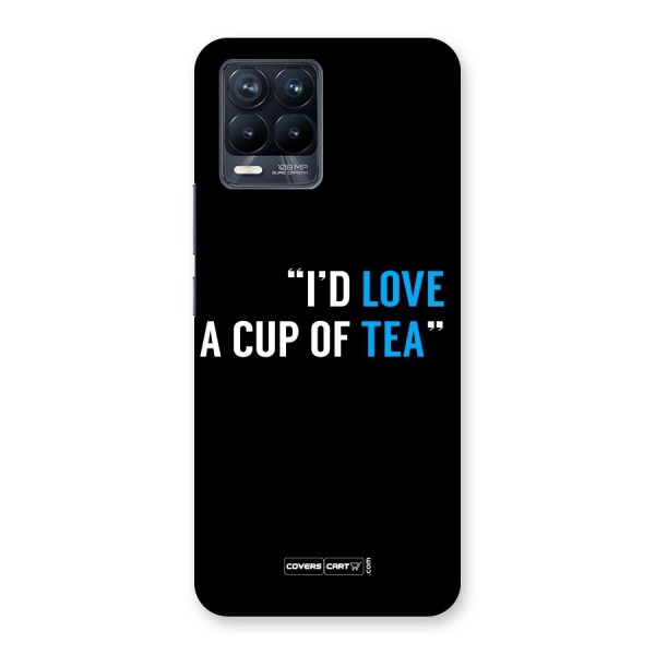 Love Tea Back Case for Realme 8 Pro
