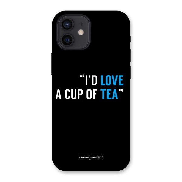 Love Tea Back Case for iPhone 12