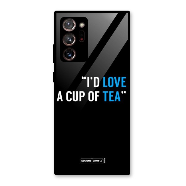 Love Tea Glass Back Case for Galaxy Note 20 Ultra