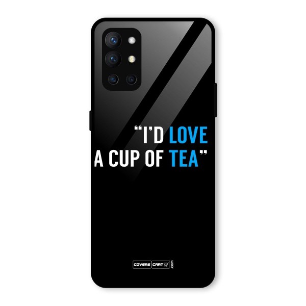 Love Tea Glass Back Case for OnePlus 9R