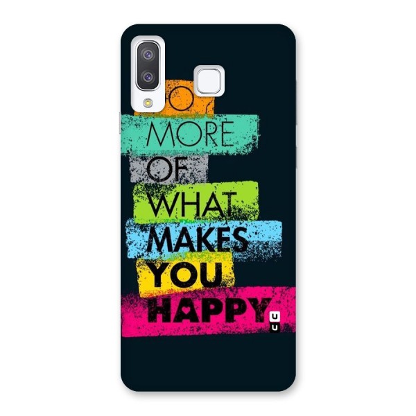 Makes You Happy Back Case for Galaxy A8 Star