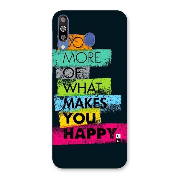 Makes You Happy Back Case for Galaxy M30