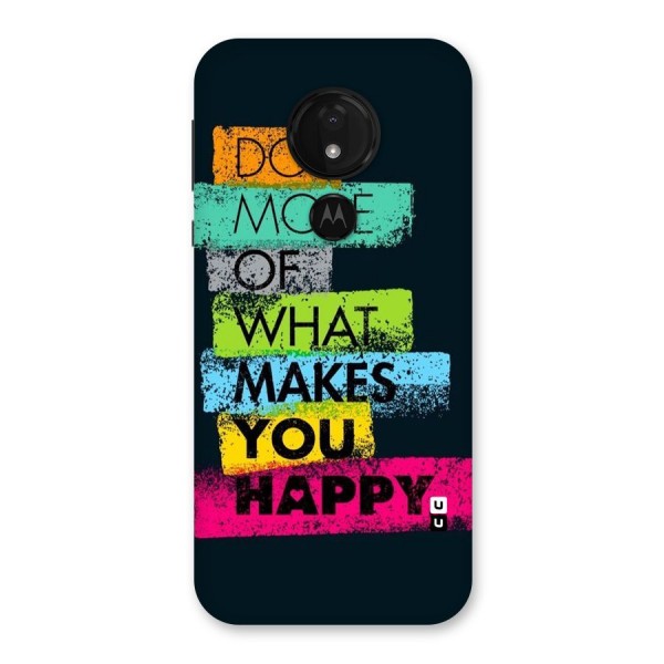 Makes You Happy Back Case for Moto G7 Power