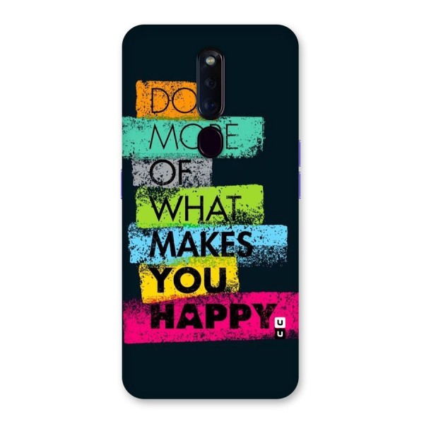 Makes You Happy Back Case for Oppo F11 Pro