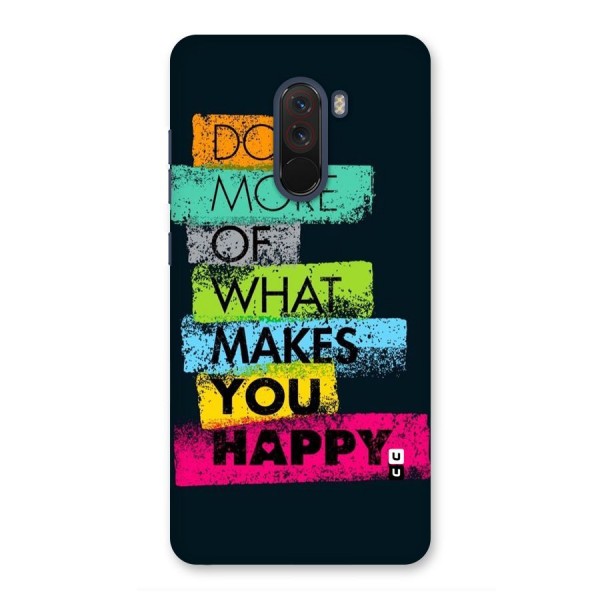 Makes You Happy Back Case for Poco F1