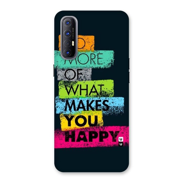Makes You Happy Back Case for Reno3 Pro